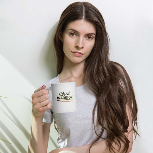 Weed Warrior Leave No Weed Behind Mug